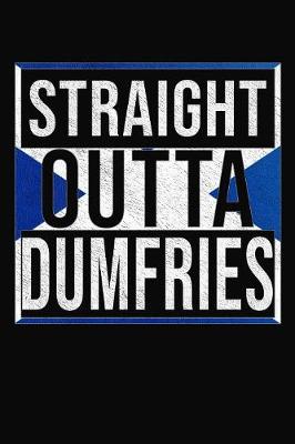 Book cover for Straight Outta Dumfries