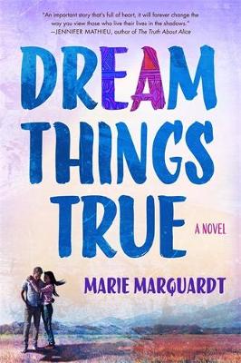 Book cover for Dream Things True