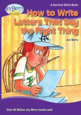 Book cover for How to Write Letters That Say The Right Thing