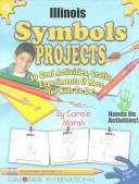 Book cover for Illinois Symbols Projects - 30 Cool Activities, Crafts, Experiments & More for K