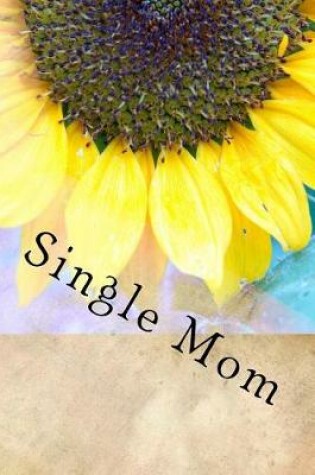 Cover of Single Mom