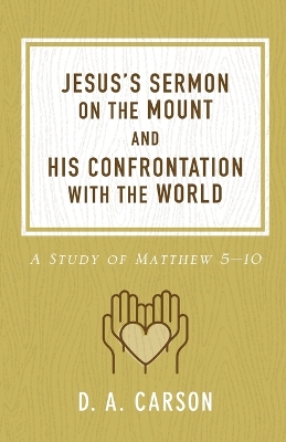 Book cover for Jesus's Sermon on the Mount and His Confrontation with the World