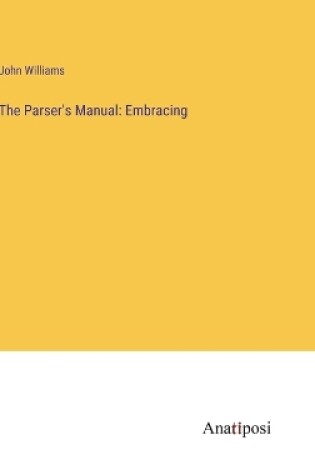 Cover of The Parser's Manual