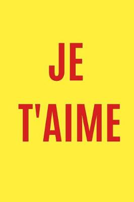 Book cover for Je t'Aime
