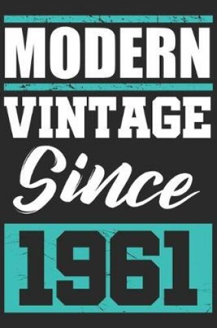 Cover of Modern Vintage since 1961