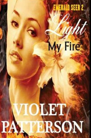 Cover of Light My Fire