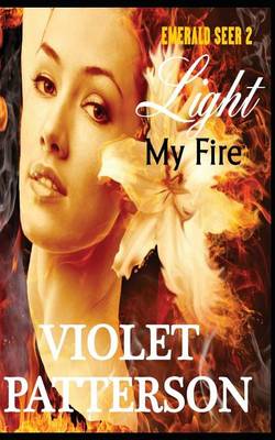 Book cover for Light My Fire