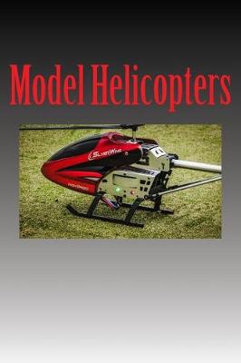 Book cover for Model Helicopters