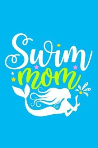Cover of Swim Mom