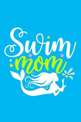 Book cover for Swim Mom