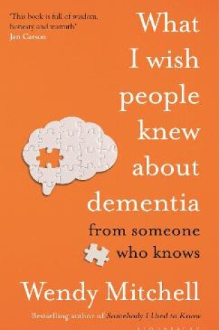 Cover of What I Wish People Knew About Dementia