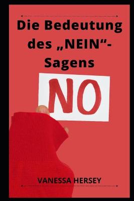 Book cover for Die Bedeutung des "NEIN-Sagens