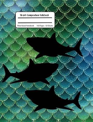 Book cover for Shark Composition Notebook