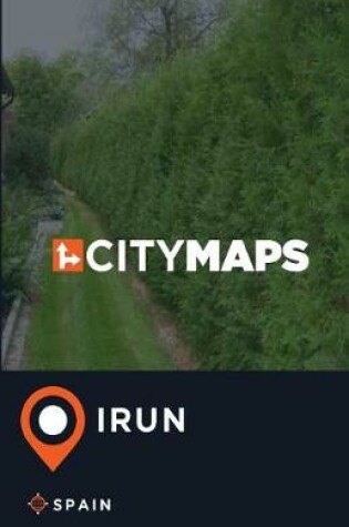 Cover of City Maps Irun Spain