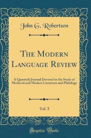 Cover of The Modern Language Review, Vol. 3