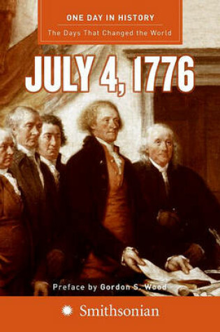 Cover of One Day in History--July 4, 1776