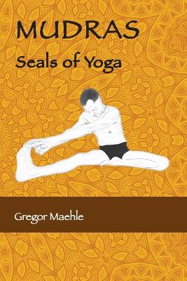 Book cover for MUDRAS Seals of Yoga