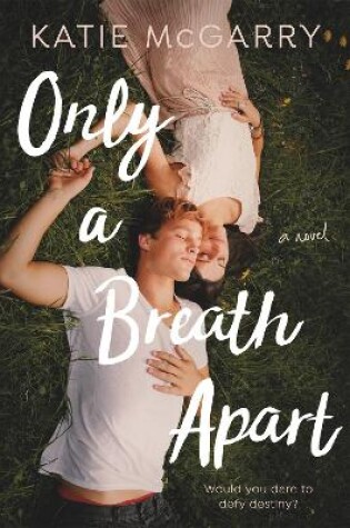 Cover of Only a Breath Apart