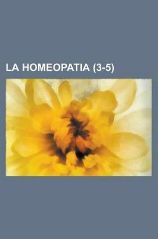 Cover of La Homeopatia (3-5)