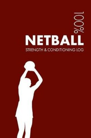 Cover of Netball Strength and Conditioning Log