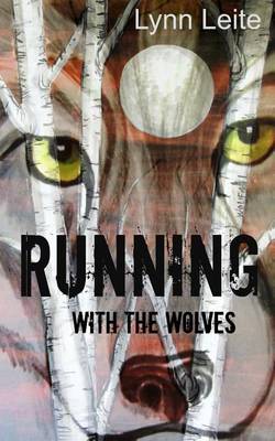 Book cover for Running with the Wolves