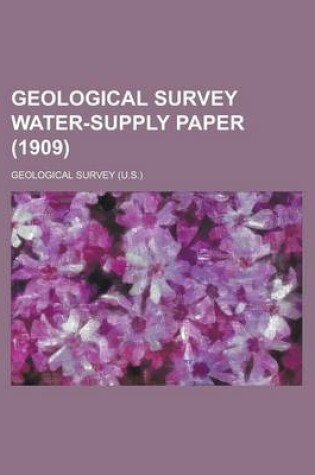 Cover of Geological Survey Water-Supply Paper (1909 )