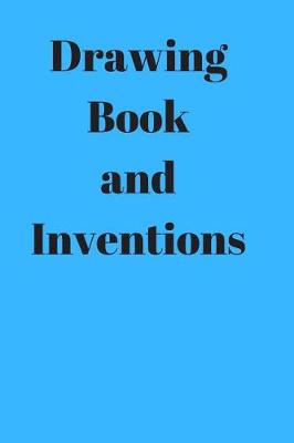 Book cover for Drawing Book and Inventions