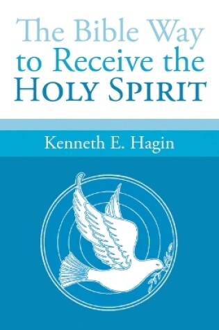 Cover of Bible Way to Receive Holy Sp