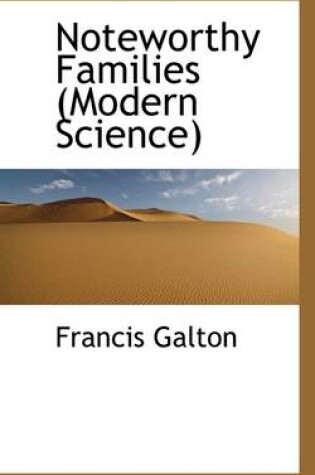 Cover of Noteworthy Families (Modern Science)