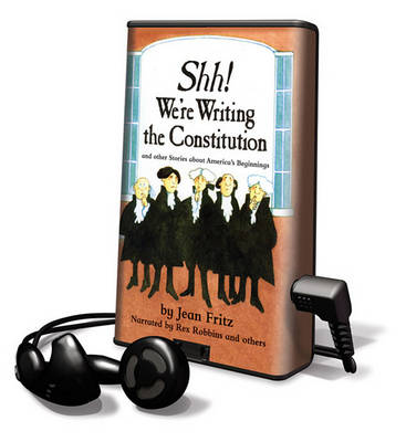 Book cover for Shh! We're Writing the Constitution and Other Stories about America's Beginnings