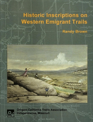 Book cover for Historic Inscriptions on Western Emigrant Trails