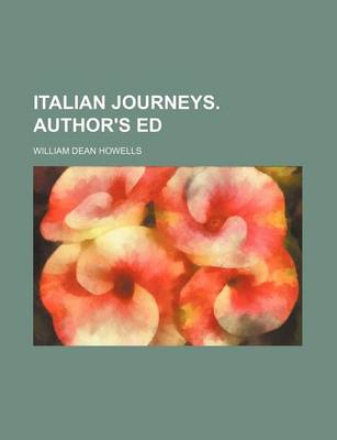 Book cover for Italian Journeys. Author's Ed