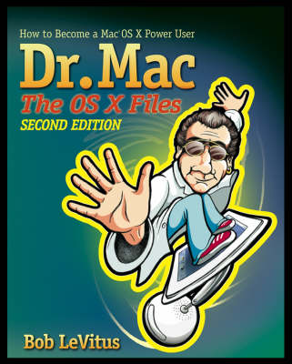 Book cover for Dr. MAC: the OS X Files