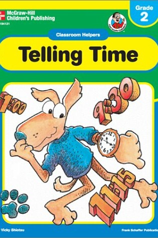 Cover of Classroom Helpers Telling Time, Grade 2