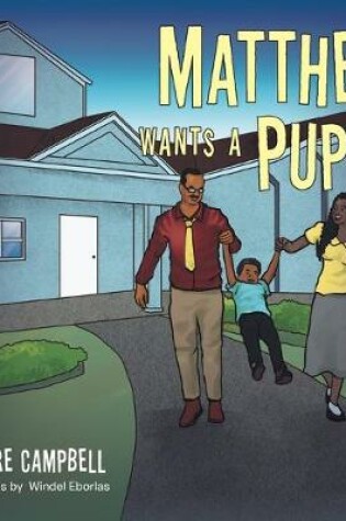 Cover of Matthew Wants a Puppy