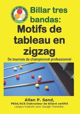 Book cover for Billar Tres Bandas - Motifs de Tableau En Zigzag