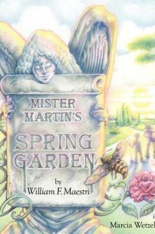 Cover of Mister Martin's Spring Garden
