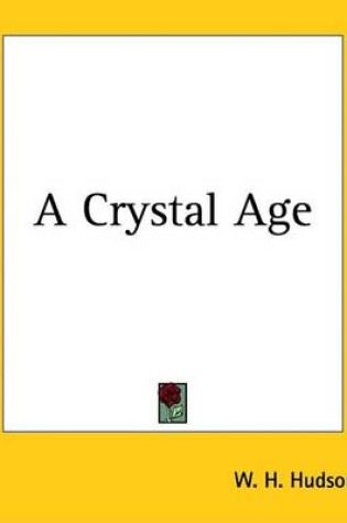 Cover of A Crystal Age
