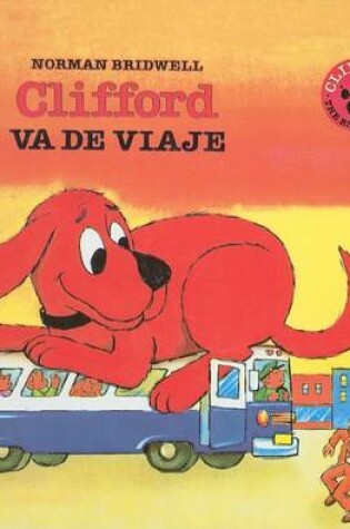 Cover of Clifford Takes a Trip