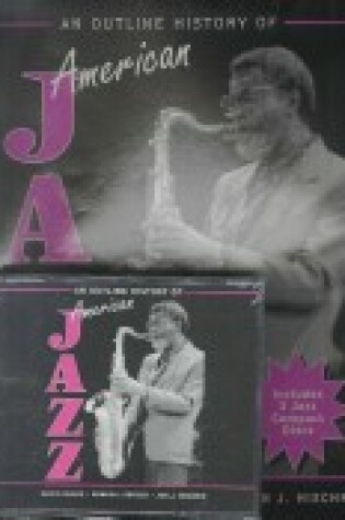 Cover of An Outline History of American Jazz