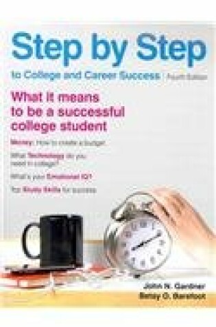 Cover of Step by Step to College and Career Success 4e & Insider's Guide to College Etiquette