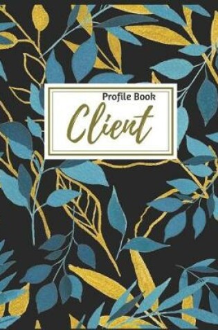 Cover of Client Profile Book