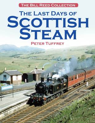 Book cover for The Last Days of Scottish Steam