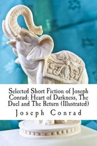 Cover of Selected Short Fiction of Joseph Conrad