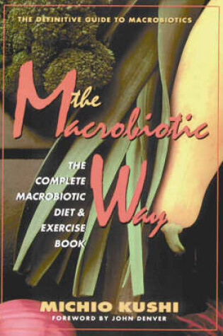 Cover of The Macrobiotic Way