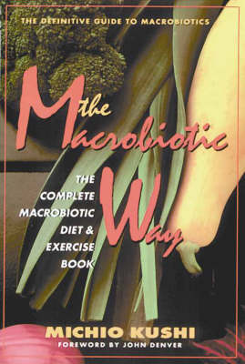 Book cover for The Macrobiotic Way