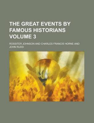 Book cover for The Great Events by Famous Historians Volume 3