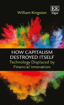 Book cover for How Capitalism Destroyed Itself