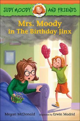 Cover of Mrs. Moody in the Birthday Jinx