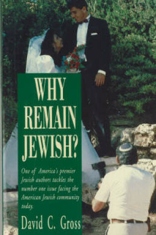 Cover of Why Remain Jewish?